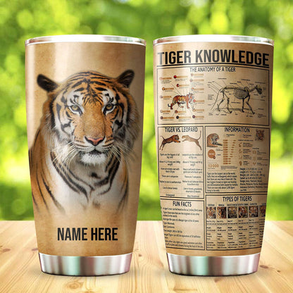 Personalized Name Tiger Knowledge Tumbler 20oz 30oz Cup