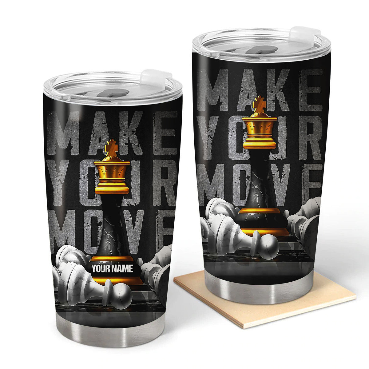 Personalized Name King Chess Make Your Move Tumbler 20oz 30oz Cup