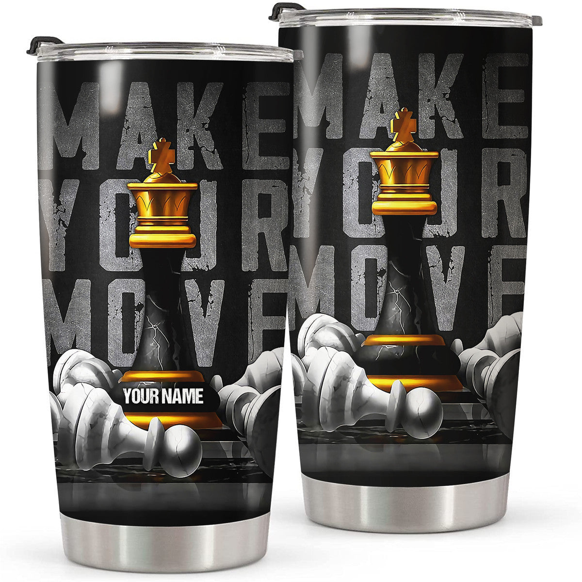 Personalized Name King Chess Make Your Move Tumbler 20oz 30oz Cup